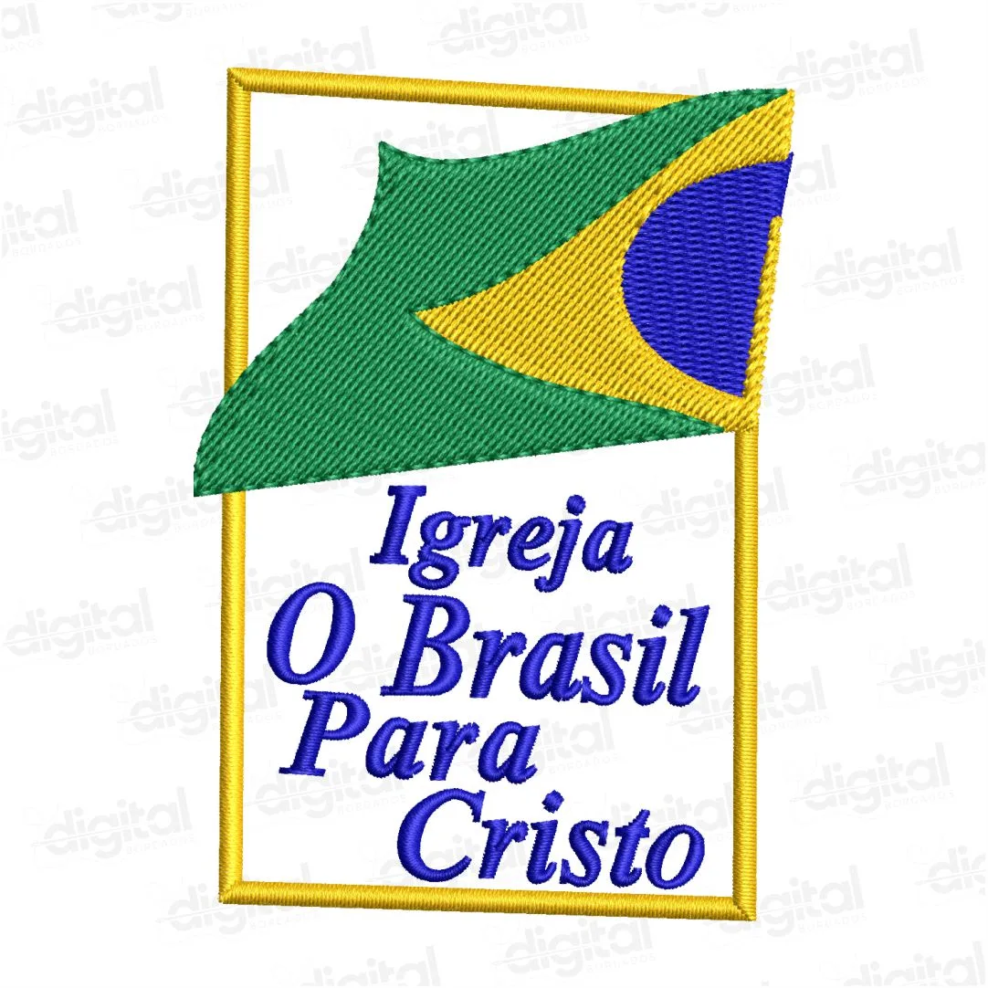 Matriz Bordado Igreja o Brasil Para Cristo
